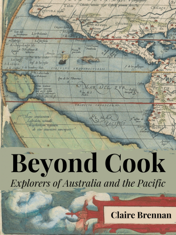 Read more about Beyond Cook: Explorers of Australia and the Pacific