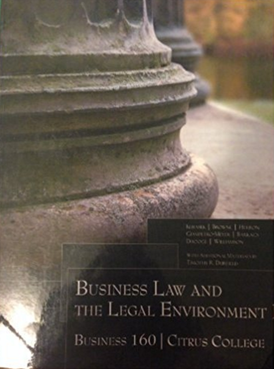 Business Law And The Legal Environment - Open Textbook Library