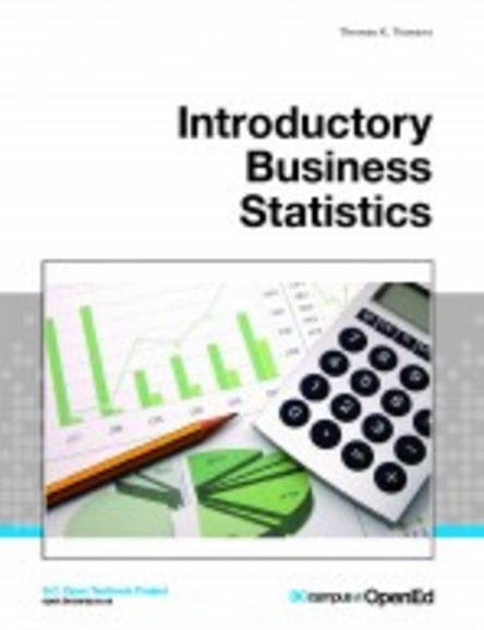 Introductory Business Statistics - Open Textbook Library