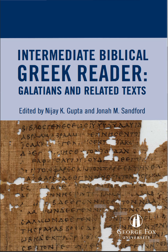 Read more about Intermediate Biblical Greek Reader: Galatians and Related Texts