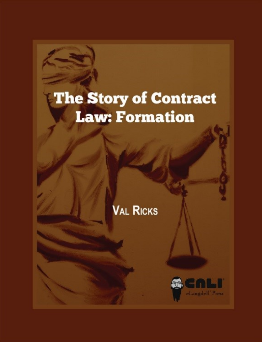 Read more about The Story of Contract Law: Formation