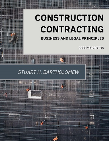 Construction Contracting: Business and Legal Principles, Second Edition - Second Edition cover image Read more about Construction Contracting: Business and Legal Principles, Second Edition - Second Edition