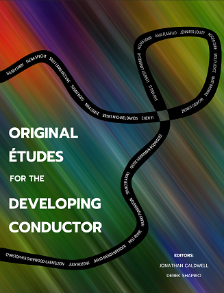 Original Études for the Developing Conductor cover image Read more about Original Études for the Developing Conductor