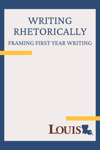 Read more about Writing Rhetorically: Framing First Year Writing