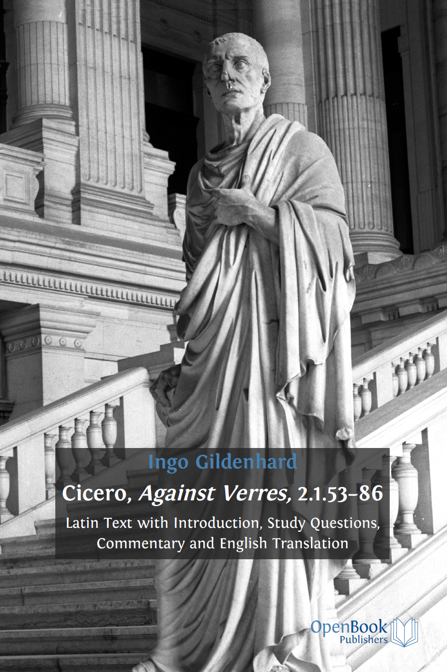 Read more about Cicero, Against Verres, 2.1.53-86. Latin Text with Introduction, Study Questions, Commentary and English Translation