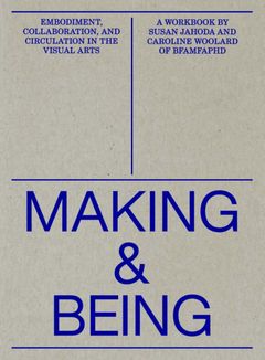 Read more about Making and Being