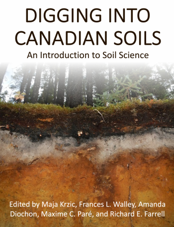 Read more about Digging into Canadian Soils: An Introduction to Soil Science