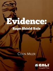 Read more about Evidence: Rape Shield Rule