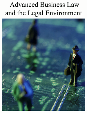 Read more about Advanced Business Law and the Legal Environment