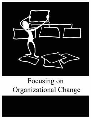 Read more about Focusing on Organizational Change