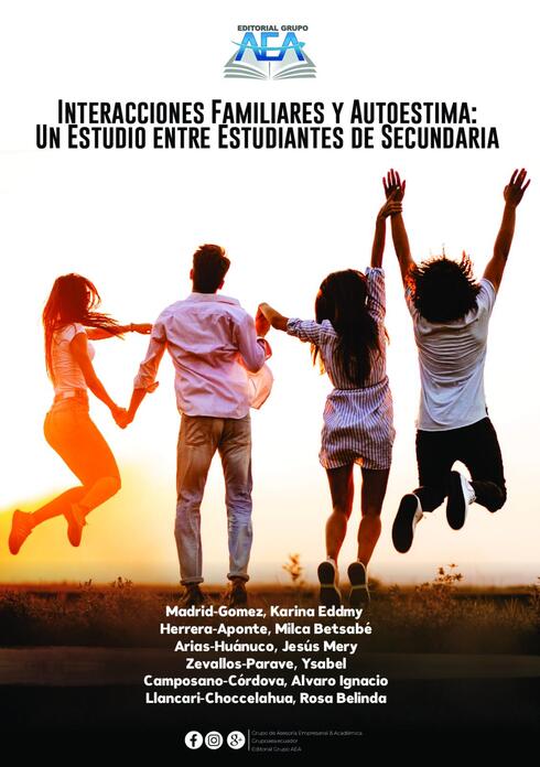 Read more about Interacciones Familiares y Autoestima: Un Estudio entre Estudiantes de Secundaria.