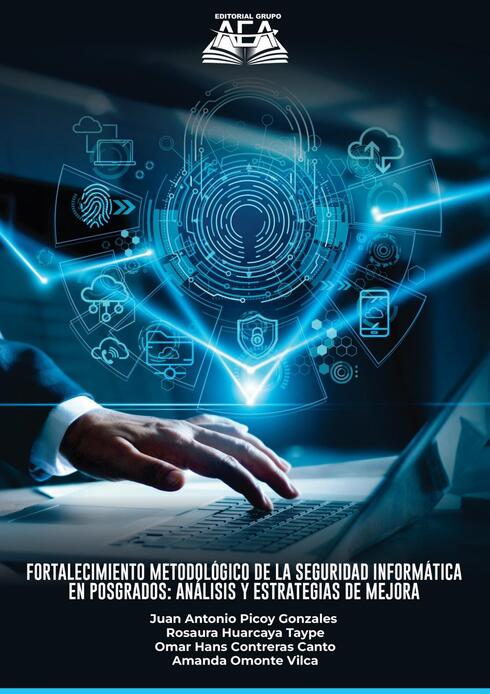 Read more about Fortalecimiento Metodológico de la Seguridad Informática en Posgrados: Análisis y Estrategias de Mejora