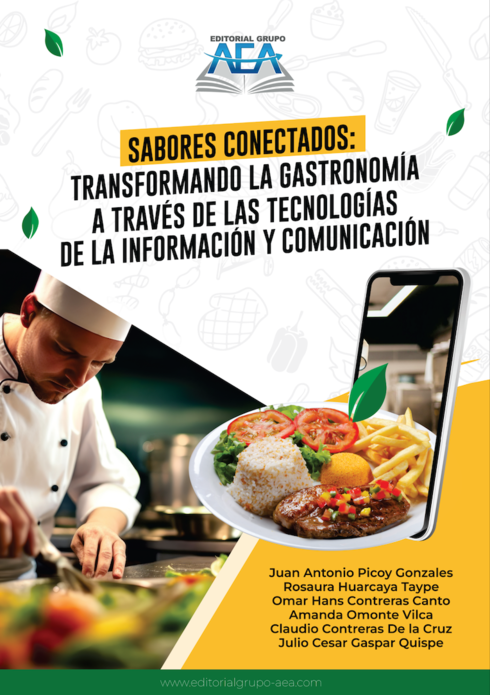 Read more about Sabores Conectados: Transformando la Gastronomía a través de las Tecnologías de la Información y Comunicación