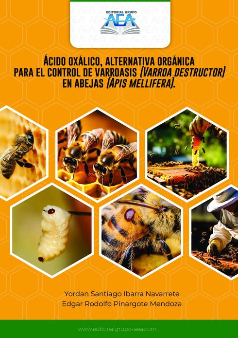 Read more about Ácido oxálico, alternativa orgánica para el control de varroasis (Varroa destructor) en abejas (Apis mellifera)