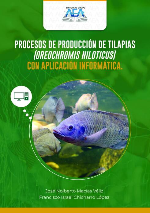 Read more about Procesos de producción de tilapias (Oreochromis niloticus) con aplicación informática
