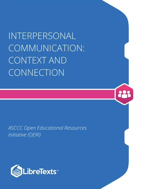 Read more about Interpersonal Communication: Context and Connection