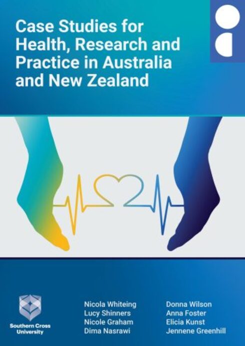 Read more about Case Studies for Health, Research and Practice in Australia and New Zealand