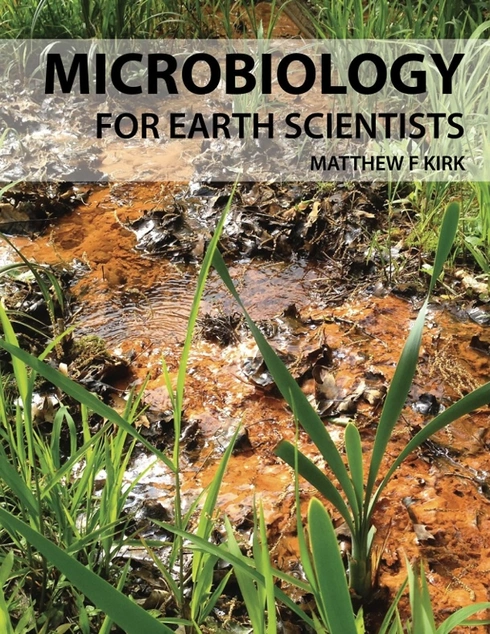 Microbiology for Earth Scientists cover image Read more about Microbiology for Earth Scientists