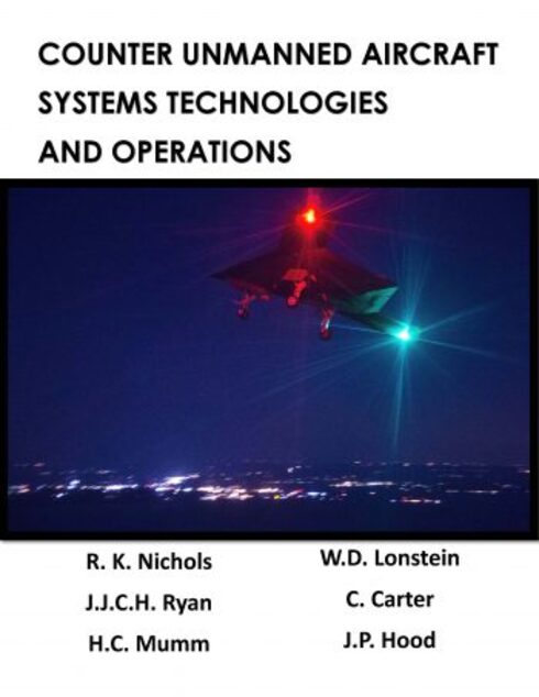 Read more about Counter Unmanned Aircraft Systems Technologies and Operations