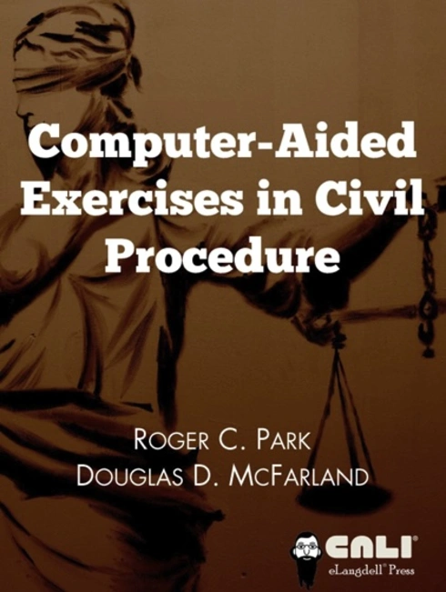 Computer-Aided Exercises in Civil Procedure - 7th Edition cover image Read more about Computer-Aided Exercises in Civil Procedure - 7th Edition