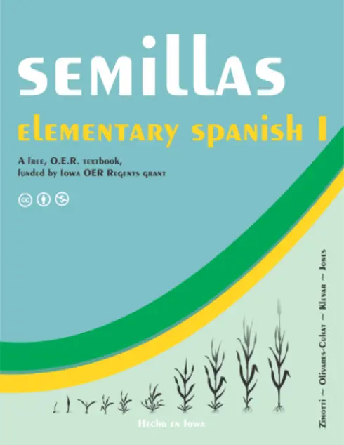 Semillas: Elementary Spanish I cover image Read more about Semillas: Elementary Spanish I