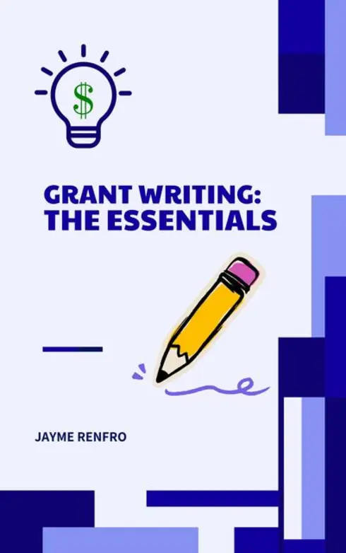 Grant Writing: The Essentials cover image Read more about Grant Writing: The Essentials