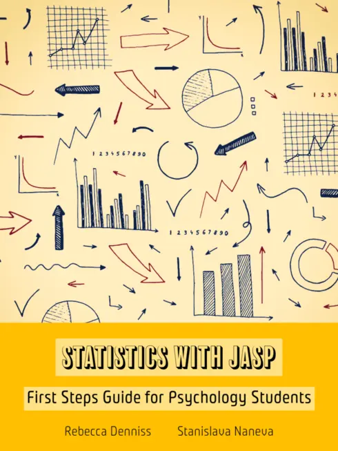 Statistics with JASP: First Steps for Psychology Students cover image Read more about Statistics with JASP: First Steps for Psychology Students