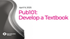 Image accompanying Pub101: Develop a Textbook 2025