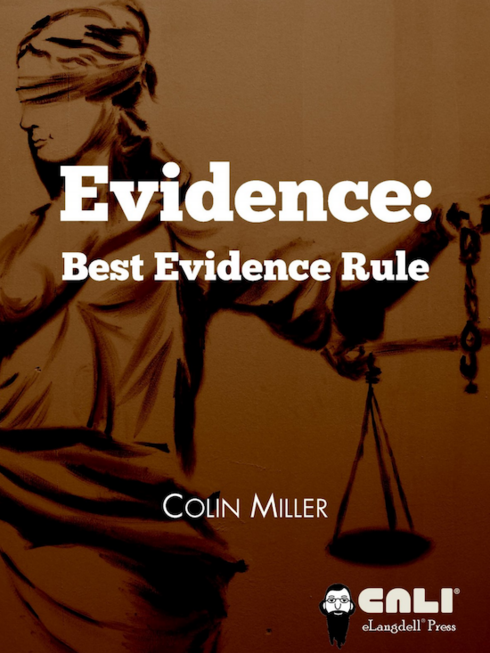 Evidence: Best Evidence Rule cover image Read more about Evidence: Best Evidence Rule