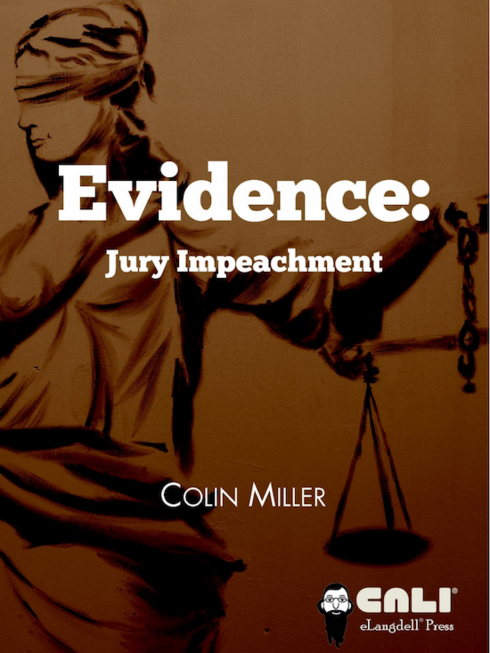 Evidence: Jury Impeachment cover image Read more about Evidence: Jury Impeachment