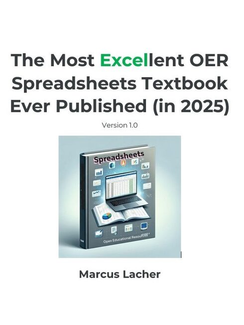 Read more about The Most EXCELlent OER Spreadsheets Textbook Published (in 2025)