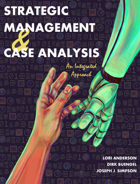 Read more about Strategic Management and Case Analysis: An Integrated Approach