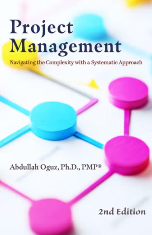 Read more about Project Management: Navigating the Complexity with a Systematic Approach - 2nd Edition