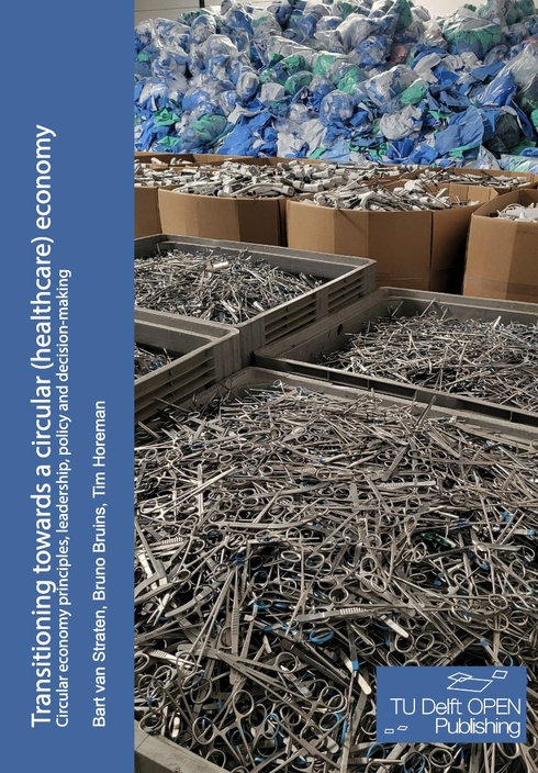 Read more about Transitioning towards a circular (healthcare) economy: Circular Economy principles, leadership, policy and decision-making