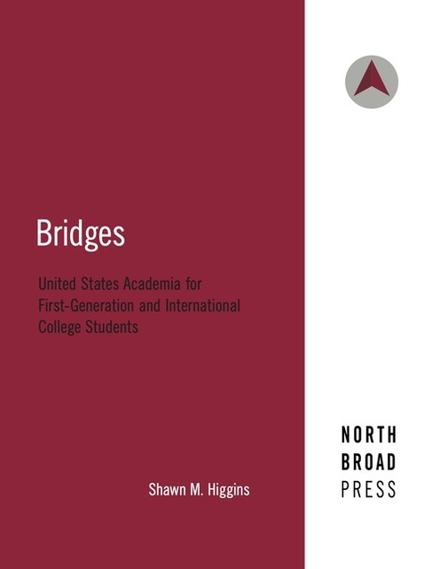 Read more about Bridges: United States Academia for First-Generation and International College Students