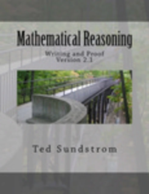 Mathematical Reasoning: Writing and Proof, Version 2.1 cover image Read more about Mathematical Reasoning: Writing and Proof, Version 2.1
