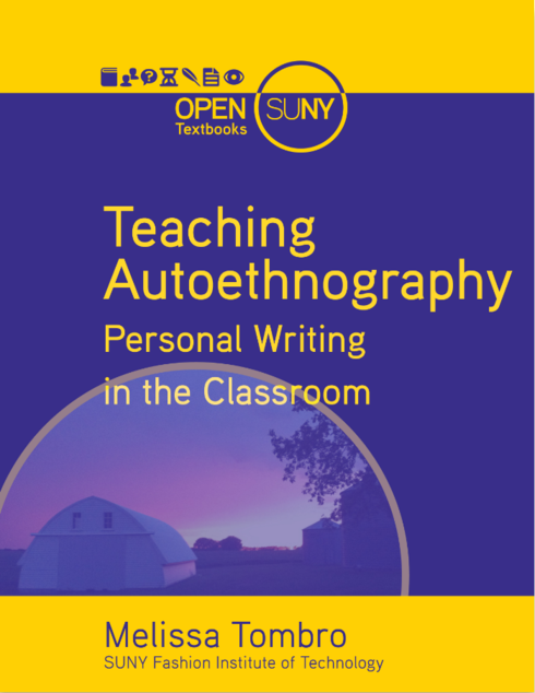 Teaching Autoethnography: Personal Writing in the Classroom - Open