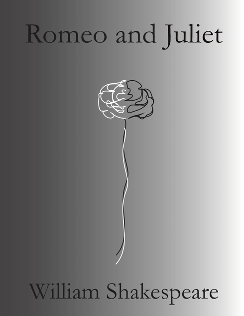 Romeo and Juliet - Open Textbook Library