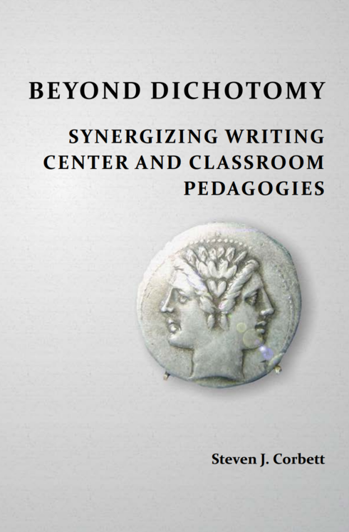 Read more about Beyond Dichotomy: Synergizing Writing Center and Classroom Pedagogies
