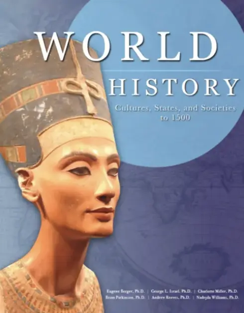 Read more about World History: Cultures, States, and Societies to 1500