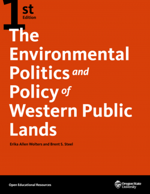 Read more about The Environmental Politics and Policy of Western Public Lands