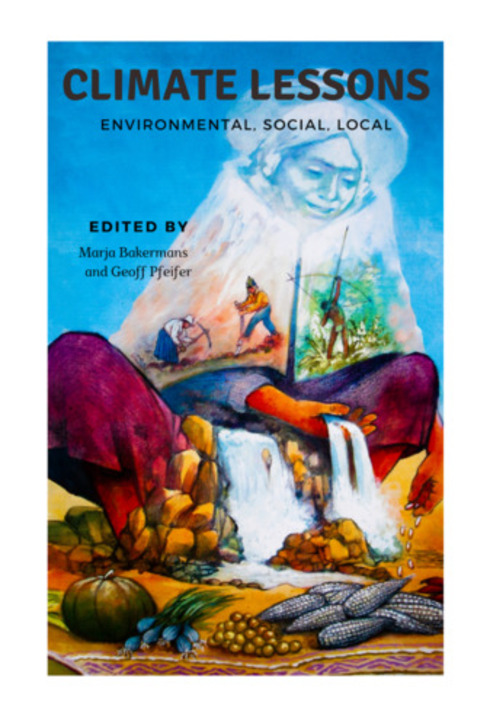 Read more about Climate Lessons: Environmental, Social, Local