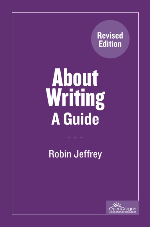 About Writing: A Guide - Open Textbook Library