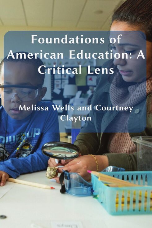 Read more about Foundations of American Education: A Critical Lens