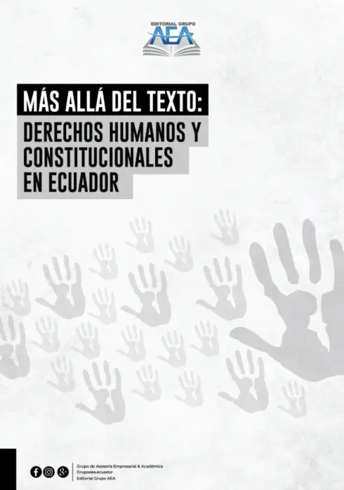 Read more about Más allá del texto: Derechos Humanos y Constitucionales en Ecuador.