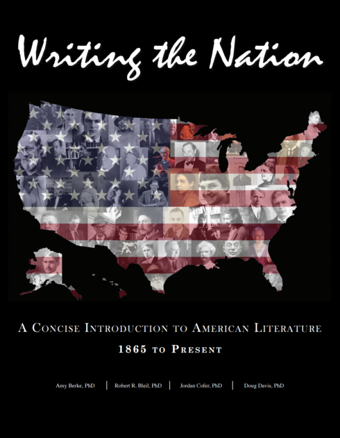 Read more about Writing the Nation: A Concise Introduction to American Literature 1865 to Present