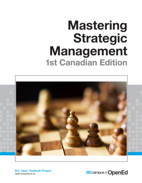 Read more about Mastering Strategic Management - 1st Canadian Edition