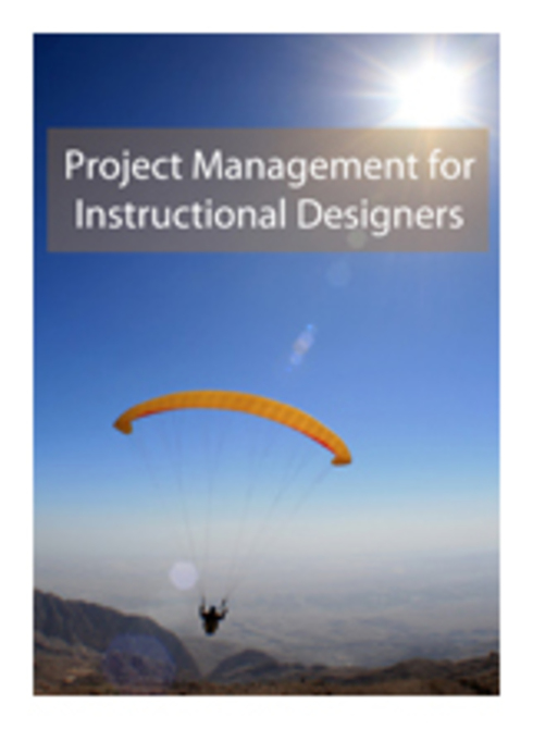 Project Management for Instructional Designers - Open Textbook Library