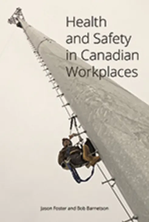 Read more about Health and Safety in Canadian Workplaces