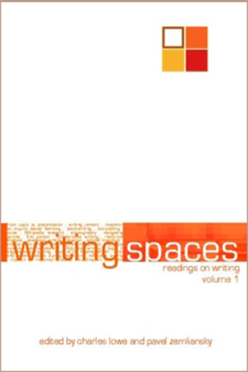Writing Spaces: Readings on Writing Vol. I - Open Textbook Library